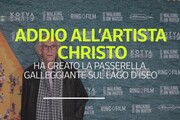 Addio all'artista Christo