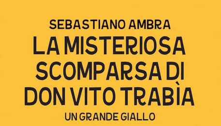 Sebastiano Ambra racconta il caso di don Vito Trabìa (ANSA)