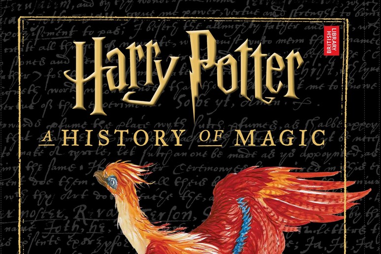 'Harry Potter: A History of Magic ' alla Historical Society di Ny dal 5 ottobre e fino al 27 gennaio 2019 - RIPRODUZIONE RISERVATA