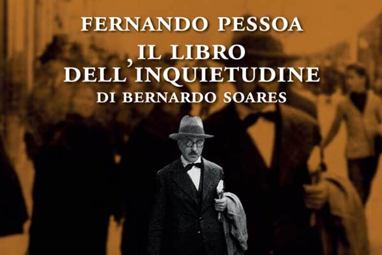 Fernando Pessoa, in audio Il libro dell 'inquietudine - RIPRODUZIONE RISERVATA