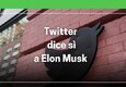 Twitter dice si' a Elon Musk © ANSA