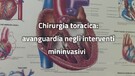 Bolzano, chirurgia toracica all'avanguardia negli interventi mininvasivi (ANSA)