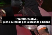 TrentoDoc Festival, grande successo per la seconda edizione
