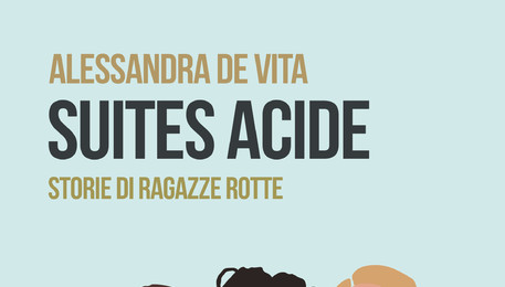 Alessandra De Vita, Suites Acide (ANSA)