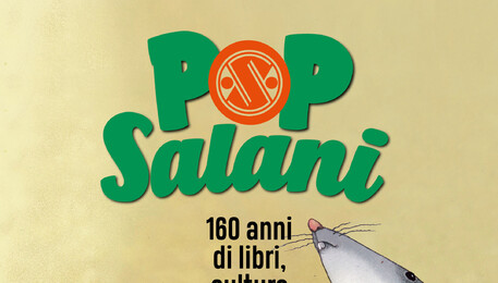 Pop Salani, in mostra 160 anni di libri e fantasia (ANSA)
