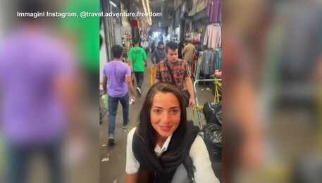 Ragazza italiana arrestata in Iran, gli ultimi video della sua vacanza