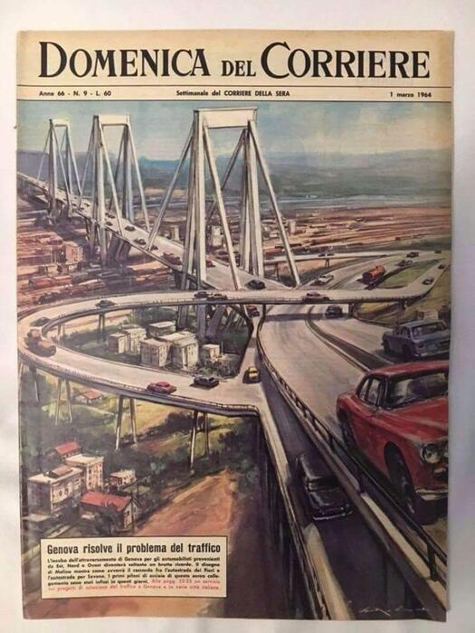 Crollo ponte Genova, la copertina della Domenica del Corriere del 1 marzo 1964 celebrava la posa dei primi piloni © Ansa